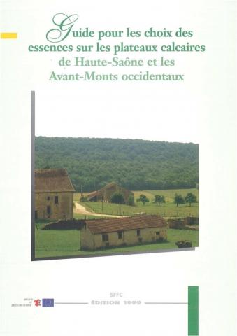 Les choix des essences sur plateaux calcaires